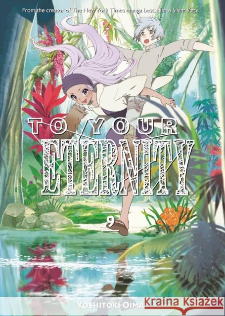 To Your Eternity 9 Yoshitoki Oima 9781632367341 Kodansha America, Inc - książka