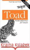 Toad Pocket Reference for Oracle: Toad Tips and Tricks Smith, Jeff 9780596009717 O'Reilly Media