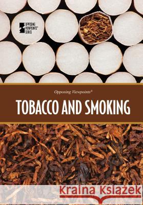 Tobacco and Smoking Roman Espejo 9780737772951 Greenhaven Press - książka