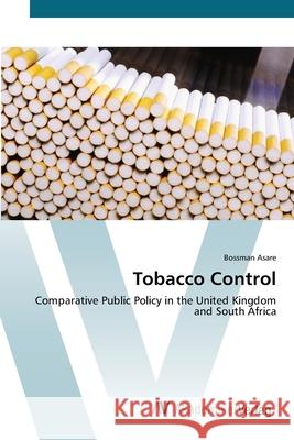 Tobacco Control Asare, Bossman 9783639425161 AV Akademikerverlag - książka
