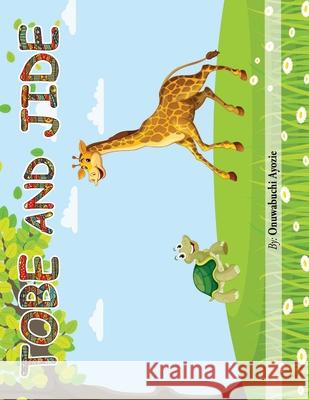 Tobe & Jide Onuwabuchi Ayozie 9780359824861 Lulu.com - książka