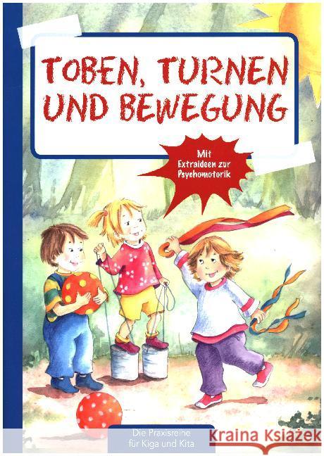 Toben, Turnen & Bewegung Klein, Suse 9783780651075 Kaufmann - książka