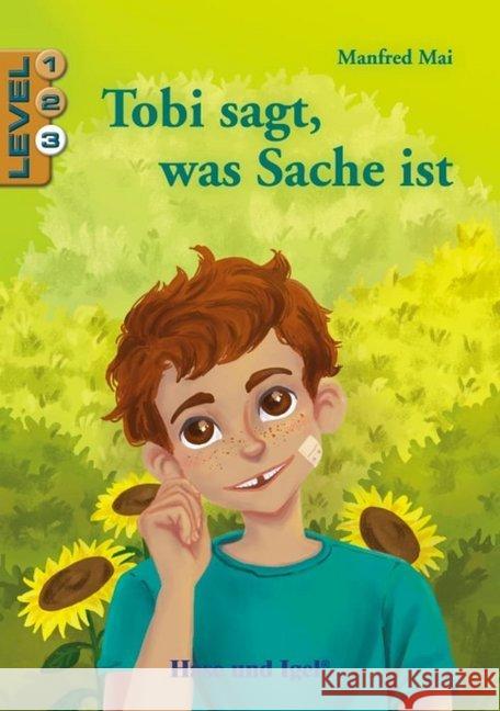 Tobi sagt, was Sache ist / Level 3 : Schulausgabe Mai, Manfred 9783863160319 Hase und Igel - książka