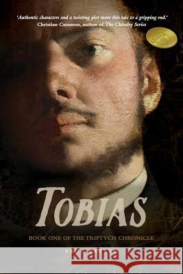 Tobias: Book One of the Triptych Chronicle Prue Batten John Hudspith Clare Batten 9780987330567 Darlington Press - książka