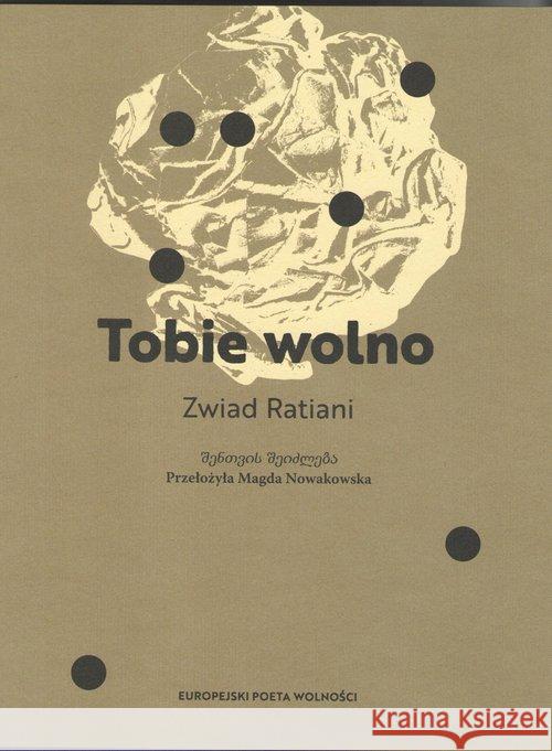 Tobie wolno Ratiani Zwiad 9788366003392 Instytut Kultury Miejskiej - książka