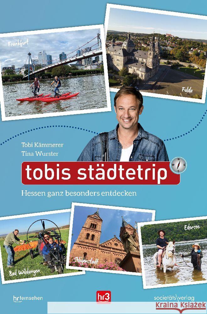 Tobis Städtetrip Kämmerer, Tobi, Wurster, Tina 9783955424589 Societäts-Verlag - książka