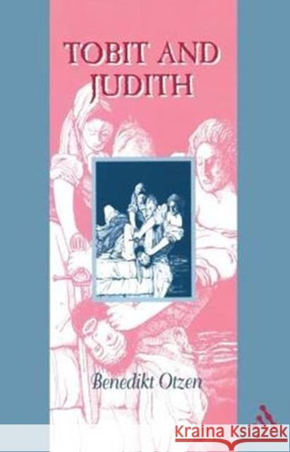 Tobit and Judith Benedikt Otzen 9780826460530 Sheffield Academic Press - książka