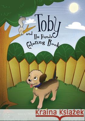 Toby and His Friends Coloring Book Cynthia Kirchner Katie Franzen 9781946239211 Lasting Legacy Books - książka