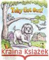 Toby Got Out!: A dog's tale of adventure Prendergast, Andree 9780692317792 Kids Play Press