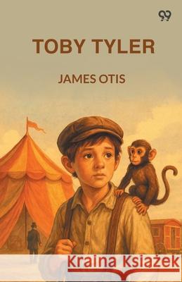 Toby Tyler James Otis 9789371462563 Double 9 Books - książka