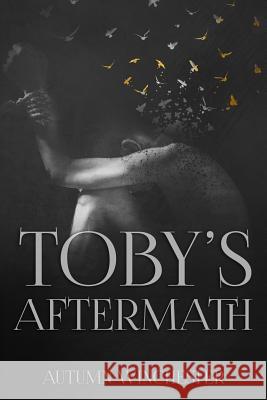 Toby's Aftermath Autumn Winchester 9781979800457 Createspace Independent Publishing Platform - książka