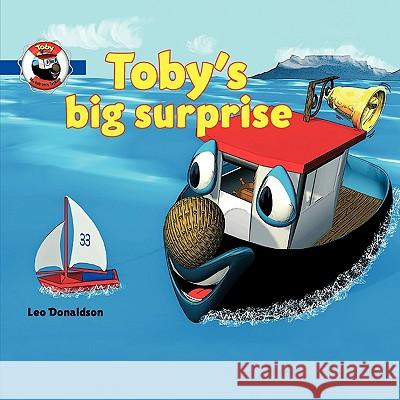 Toby's Big Surprise Leo Donaldson 9781438947396 Authorhouse - książka