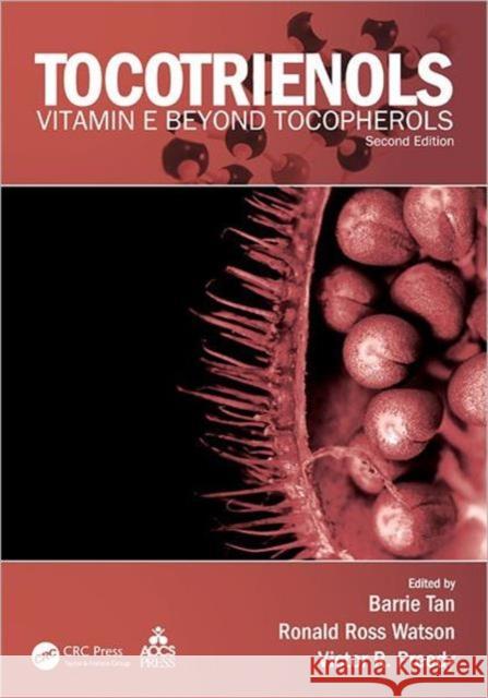 Tocotrienols: Vitamin E Beyond Tocopherols Tan, Barrie 9781439884416 CRC Press - książka