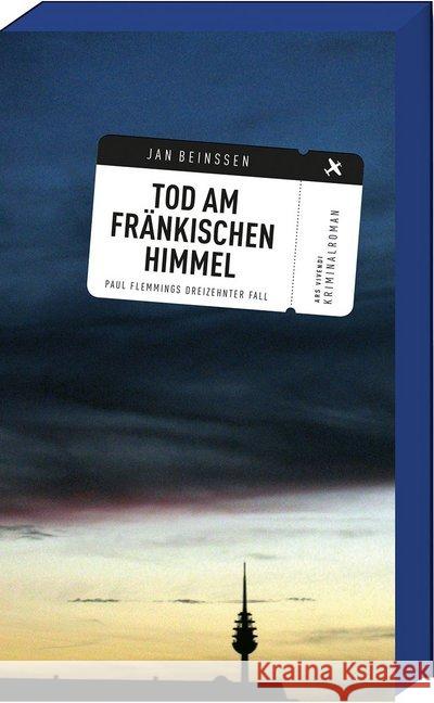 Tod am fränkischen Himmel : Kriminalroman. Paul Flemmings 13. Fall Beinßen, Jan 9783869139845 ars vivendi - książka