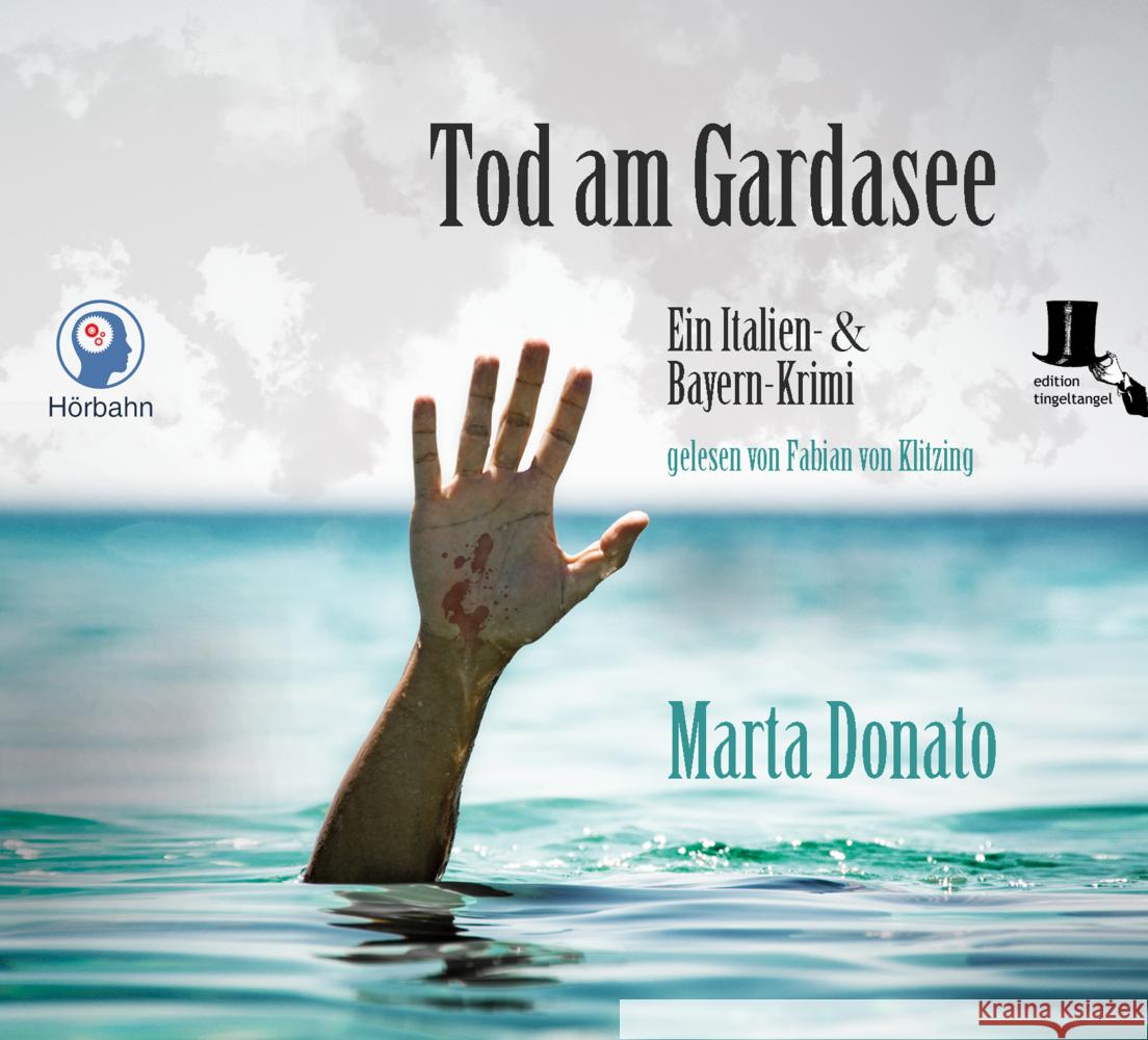 Tod am Gardasee, Audio-CD, MP3 Donato, Marta 9783944936680 edition tingeltangel - książka