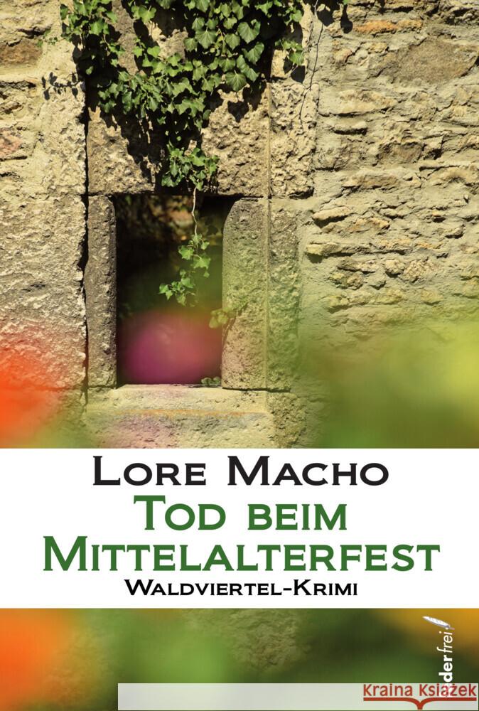 Tod beim Mittelalterfest Macho, Lore 9783990742259 Federfrei Verlag - książka