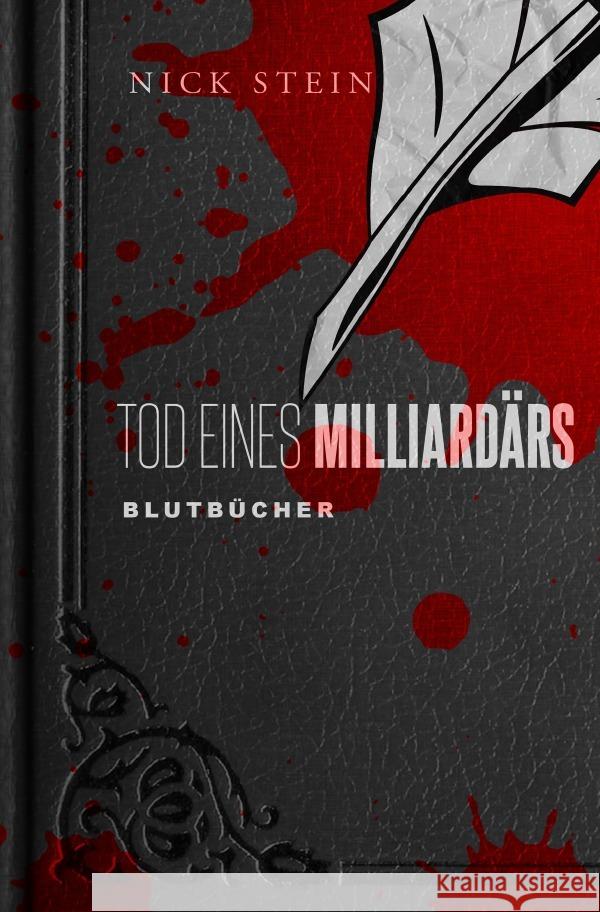 Tod eines Milliardärs Stein, Nick 9783752947168 epubli - książka