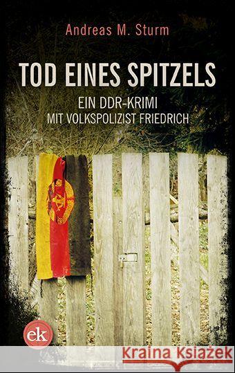 Tod eines Spitzels Sturm, Andreas M. 9783949961113 Ed. Krimi - książka