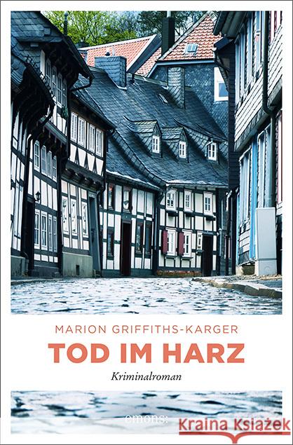 Tod im Harz : Kriminalroman Griffiths-Karger, Marion 9783740806279 Emons - książka
