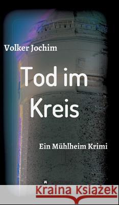 Tod im Kreis Jochim, Volker 9783734520808 Tredition Gmbh - książka