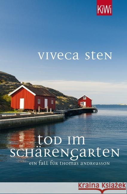 Tod im Schärengarten : Thomas Andreassons zweiter Fall Sten, Viveca 9783462043969 Kiepenheuer & Witsch - książka