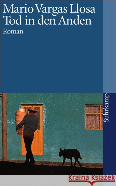 Tod in den Anden : Roman Vargas Llosa, Mario Wehr, Elke  9783518392744 Suhrkamp - książka