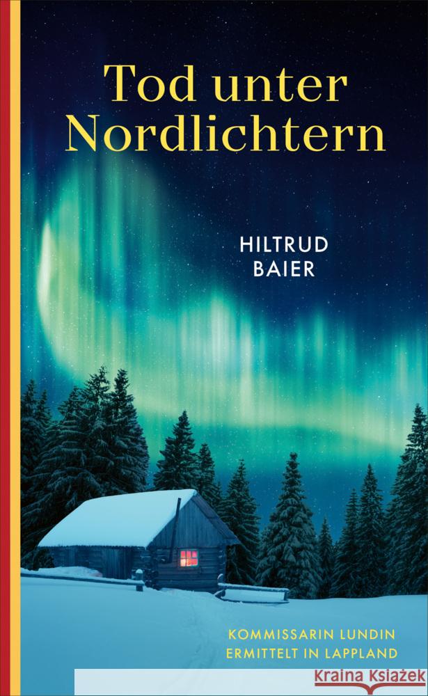 Tod unter Nordlichtern Baier, Hiltrud 9783311300878 OKTOPUS by Kampa - książka