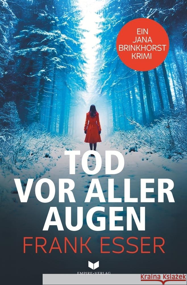 Tod vor aller Augen Esser, Frank 9783819460586 Empire-Verlag - książka