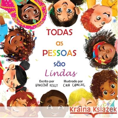 Todas as Pessoas s Vincent Kelly Cha Consul 9781735950433 Greater You Books - książka