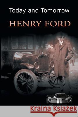 Today and Tomorrow Henry Ford 9781684116164 www.bnpublishing.com - książka