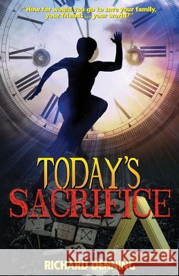 Today's Sacrifice Richard Denning   9780956810304 Mercia Books - książka