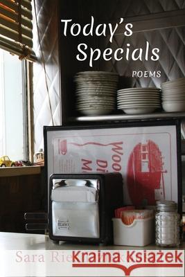 Today's Specials: Poems Sara Ries Dziekonski 9781950413805 Press 53 - książka