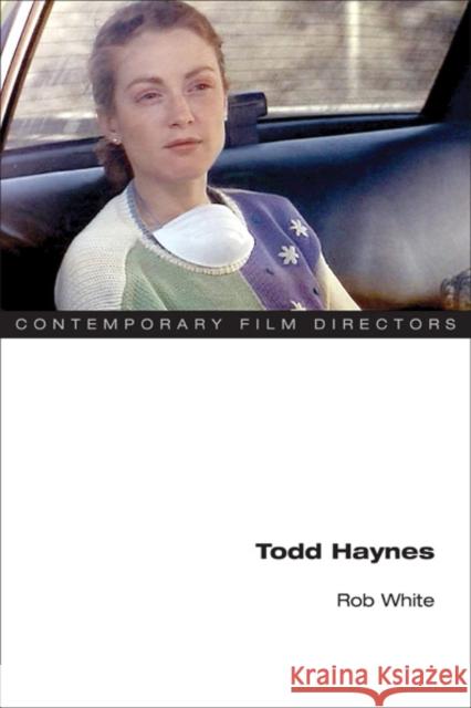 Todd Haynes Rob White 9780252079108  - książka