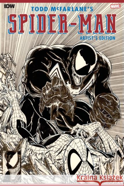 Todd McFarlane's Spider-Man Artist's Edition Todd McFarlane 9781684059324 IDW Artist's Editions - książka