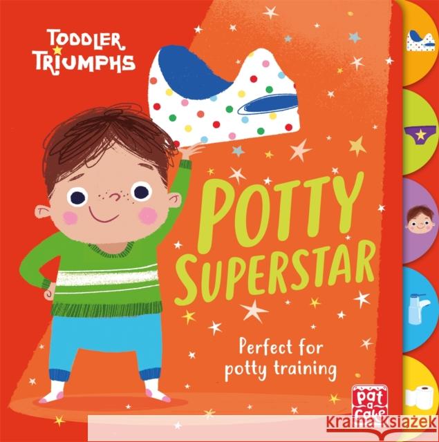 Toddler Triumphs: Potty Superstar: A potty training book for boys Pat-a-Cake Fiona Munro Richard Merritt 9781526381507 Hachette Children's Group - książka