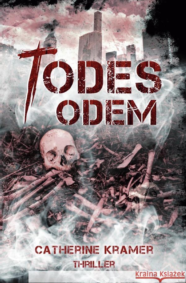 Todesodem Kramer, Catherine 9783754952900 epubli - książka