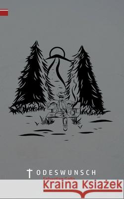 Todeswunsch Sebastian Gallo 9783751934800 Books on Demand - książka