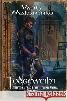 Todgeweiht Buch 8: Eine LitRPG-Serie Vasily Mahanenko 9788077025867 Magic Dome Books - książka