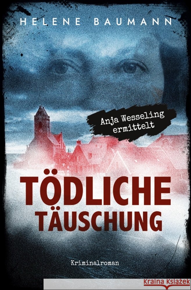 Tödliche Täuschung Baumann, Helene 9783759246233 via tolino media - książka