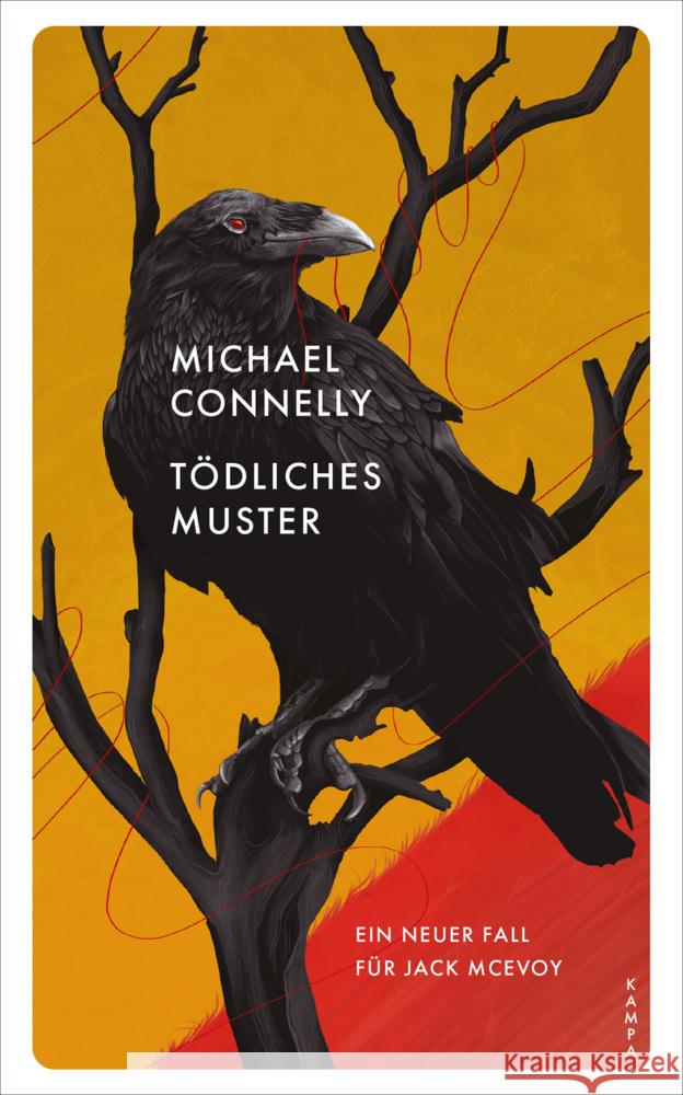 Todliches Muster Connelly, Michael 9783311125549 Kampa Verlag - książka