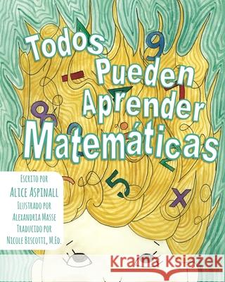 Todos Pueden Aprender Matematicas Alice Aspinall Alexandria Masse Nicole Biscotti 9781953852021 Edumatch - książka