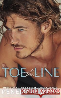 Toe the Line Penelope Ward 9781959827115 Penelope Ward Books Inc. - książka