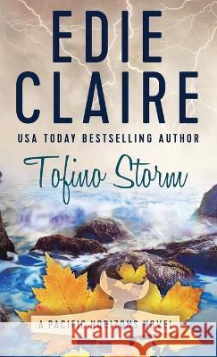 Tofino Storm Edie Claire   9781946343703 Stackhouse Press - książka