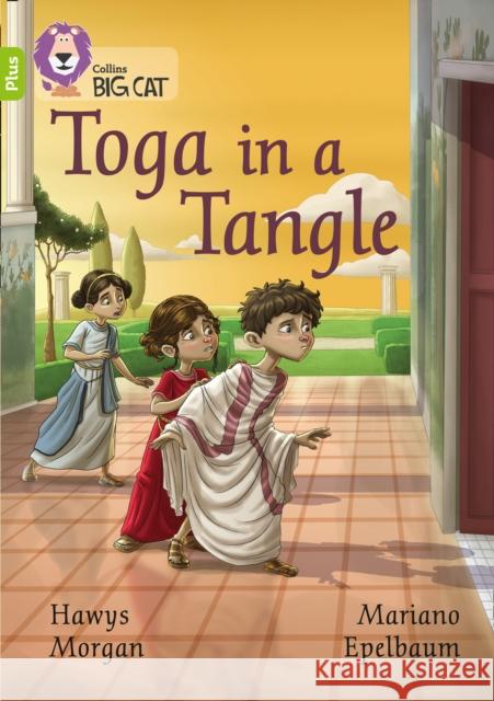 Toga in a Tangle: Band 11+/Lime Plus Hawys Morgan 9780008340445 Collins Publishers - książka