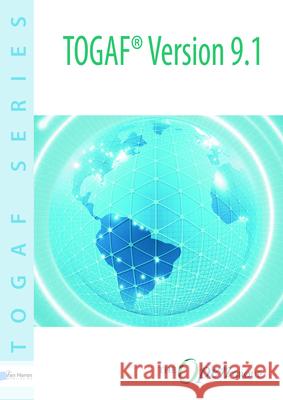 Togaf Version 9.1 Van Haren Publishing 9789087536794 VAN HAREN PUBLISHING - książka