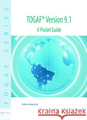 TOGAF Version 9.1: A Pocket Guide Van Haren Publishing 9789087536787 VAN HAREN PUBLISHING - książka