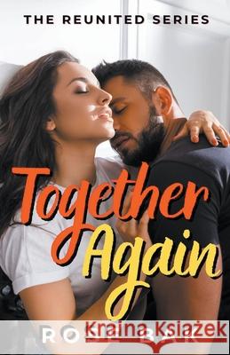 Together Again Rose Bak 9798201601782 Rose Bak - książka