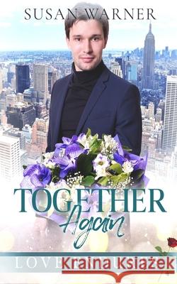 Together Again: A Clean Billionaire Romance Warner, Susan 9781948377683 Eg Publishing - książka