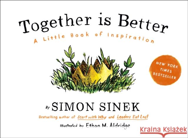 Together Is Better Simon Sinek 9781591847854 Penguin Publishing Group - książka