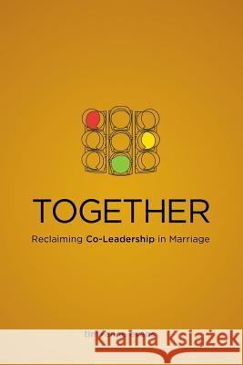 Together: Reclaiming Co-Leadership in Marriage Tim Evans Anne Evans 9780991428809 Amk Creative - książka